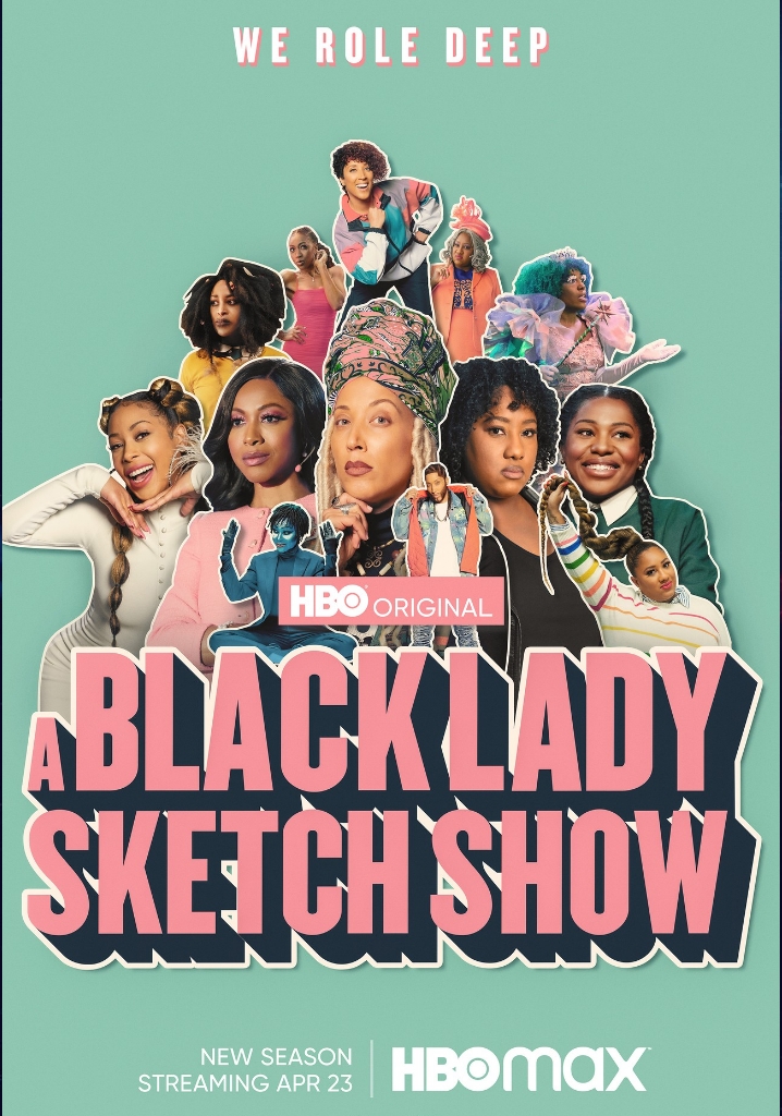A Black Lady Sketch Show