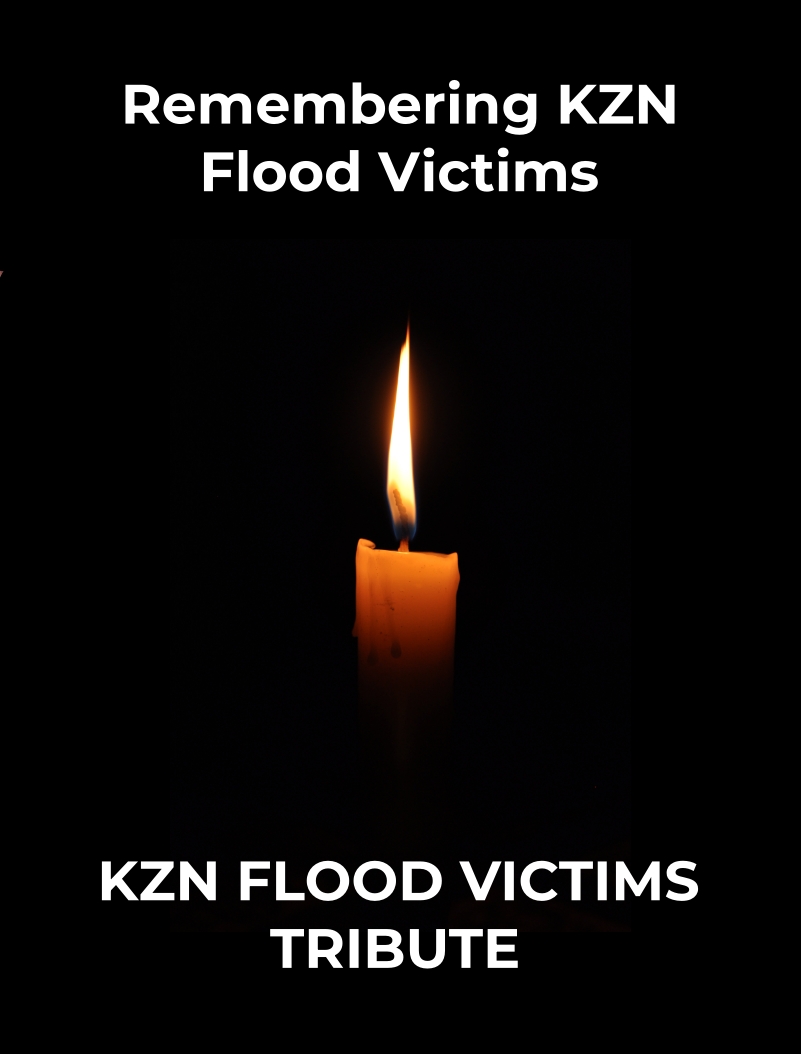KZN Flood Victims Tribute