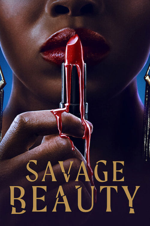 Savage Beauty S2